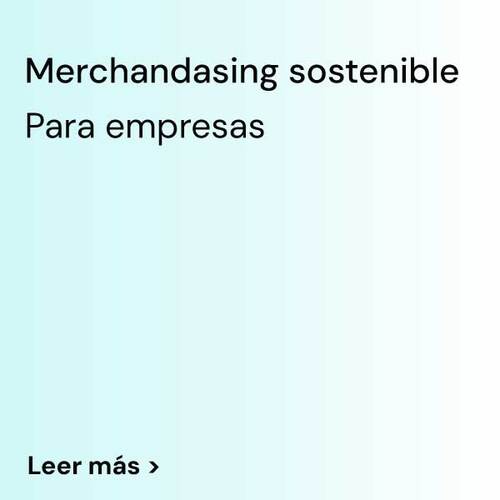 GUÍA COMPLETA DE MERCHANDISING SOSTENIBLE PARA EMPRESAS