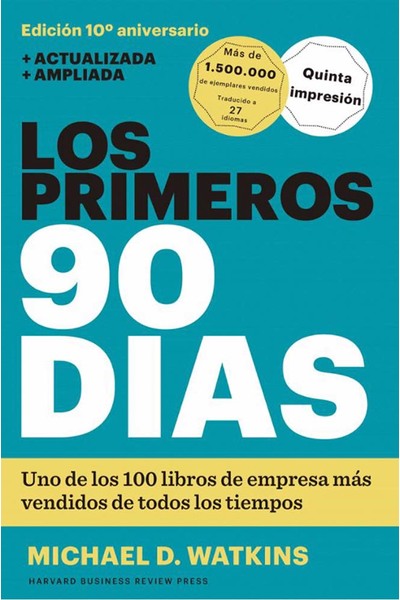 LOS PRIMEROS 90 DIAS